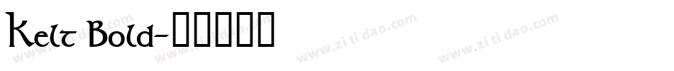 Kelt Bold字体转换